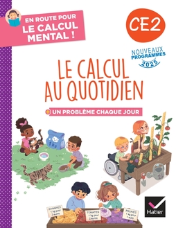 Cahier de l'élève - En route pour le calcul mental ! CE2