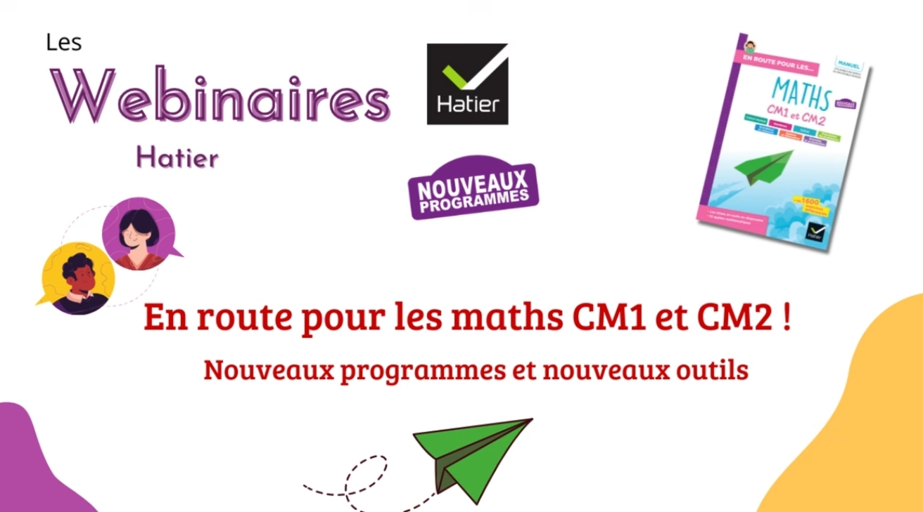 Webinaire En route pour les mathématiques CM1 CM2 Hatier nouveaux programmes
